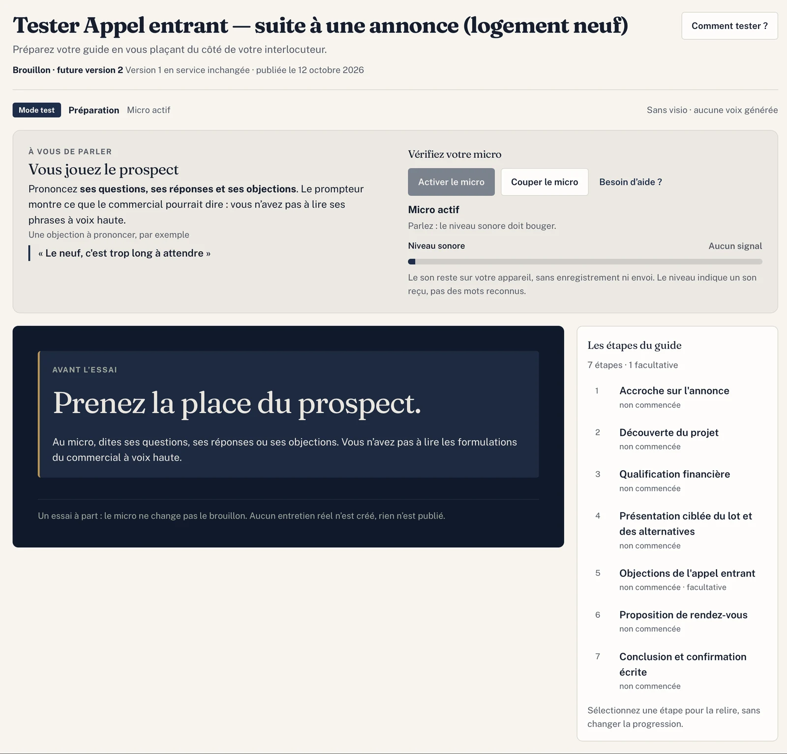 Essai d'un guide d'appel au micro : la personne joue l'interlocuteur et suit les étapes du guide
